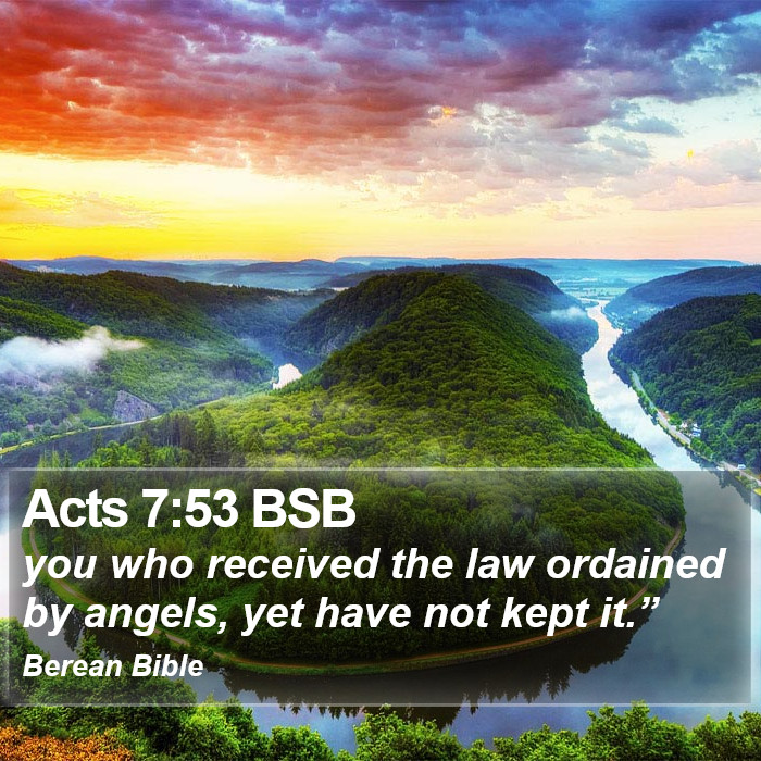 Acts 7:53 BSB Bible Study