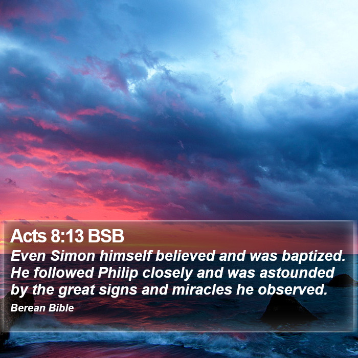 Acts 8:13 BSB Bible Study