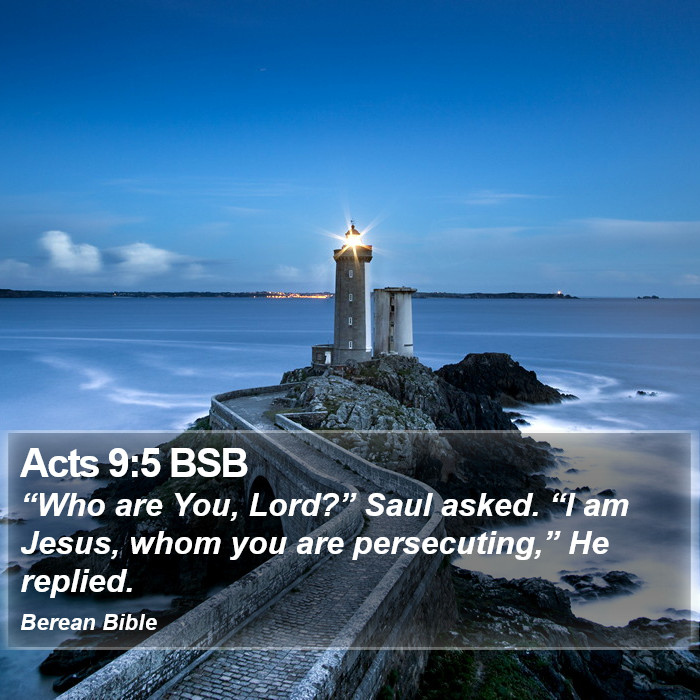 Acts 9:5 BSB Bible Study