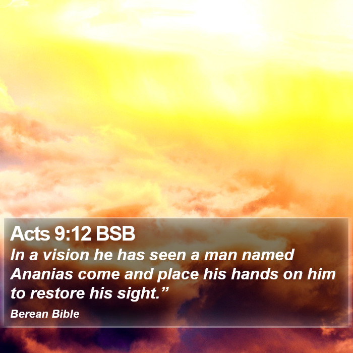 Acts 9:12 BSB Bible Study