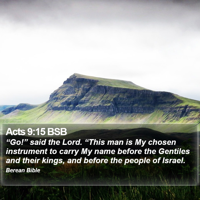 Acts 9:15 BSB Bible Study