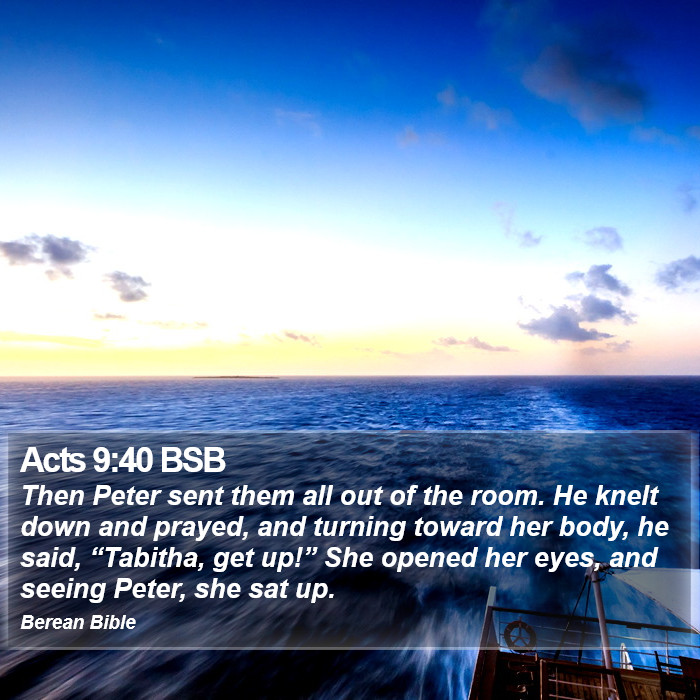 Acts 9:40 BSB Bible Study