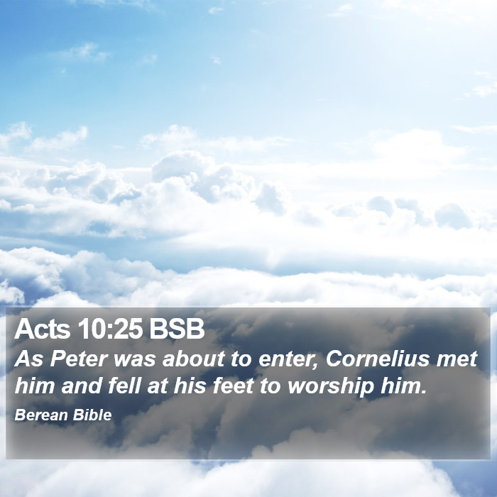 Acts 10:25 BSB Bible Study