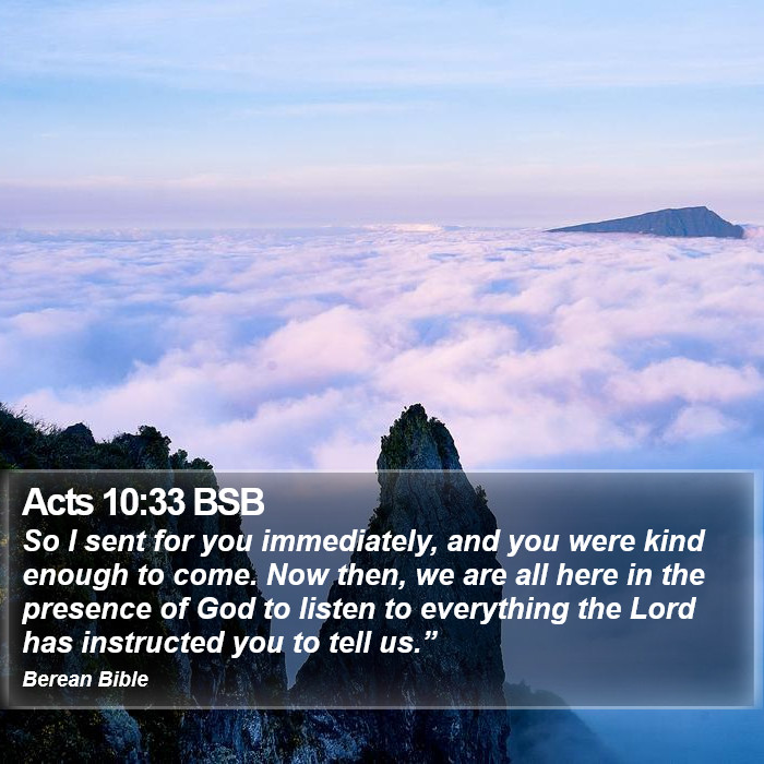 Acts 10:33 BSB Bible Study