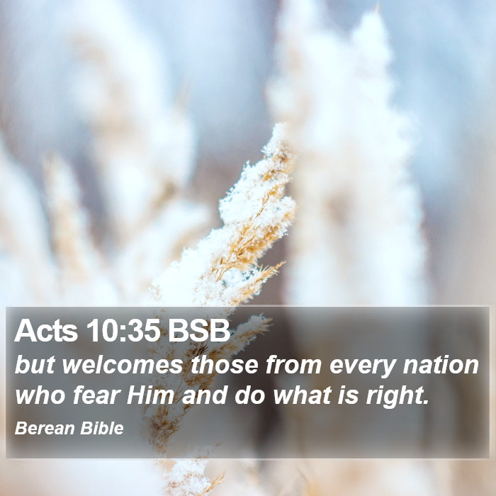 Acts 10:35 BSB Bible Study