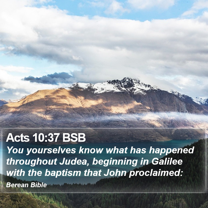 Acts 10:37 BSB Bible Study