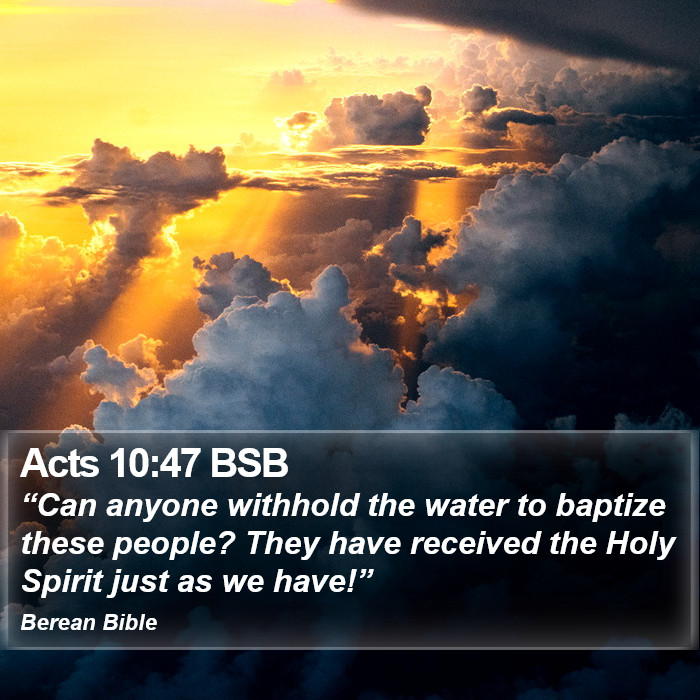 Acts 10:47 BSB Bible Study