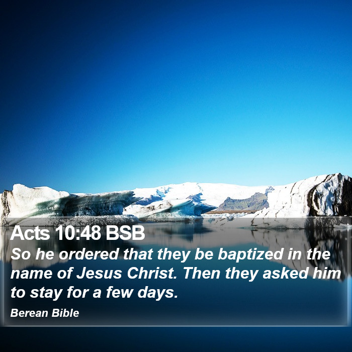 Acts 10:48 BSB Bible Study