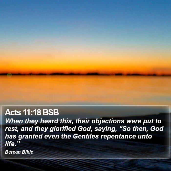 Acts 11:18 BSB Bible Study