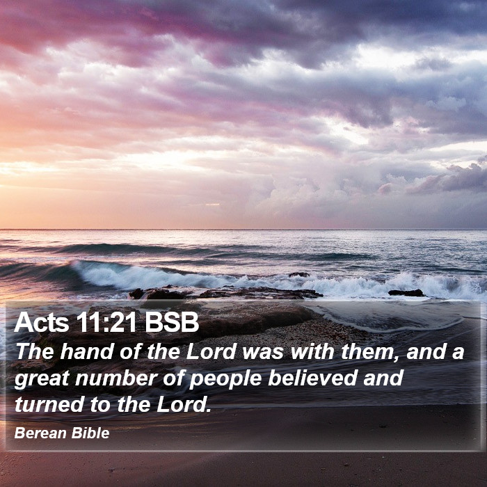 Acts 11:21 BSB Bible Study