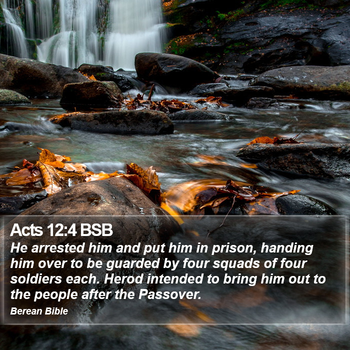 Acts 12:4 BSB Bible Study