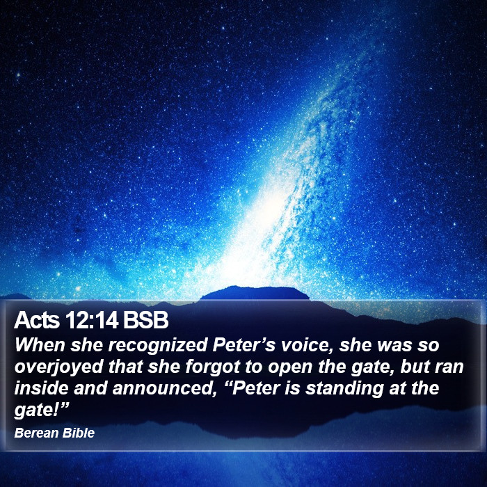 Acts 12:14 BSB Bible Study