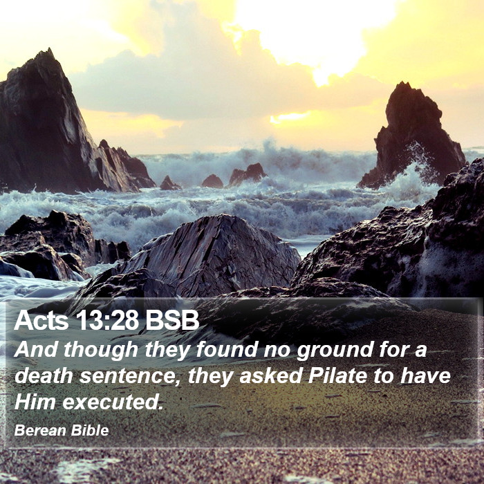 Acts 13:28 BSB Bible Study