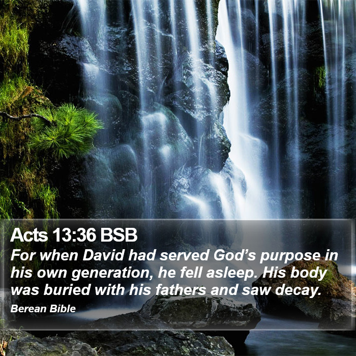 Acts 13:36 BSB Bible Study