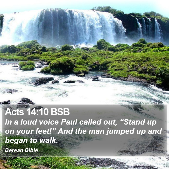 Acts 14:10 BSB Bible Study