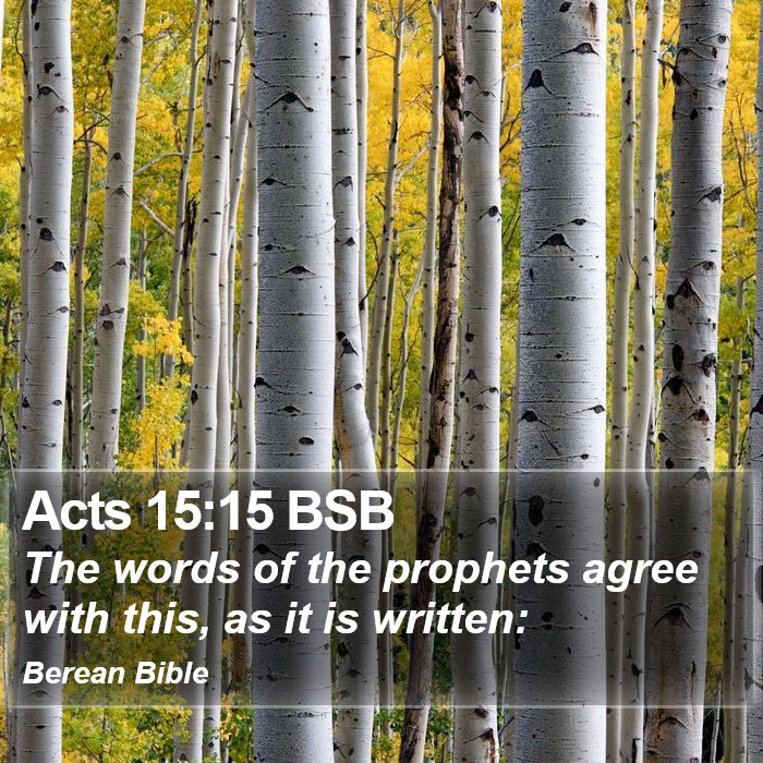 Acts 15:15 BSB Bible Study