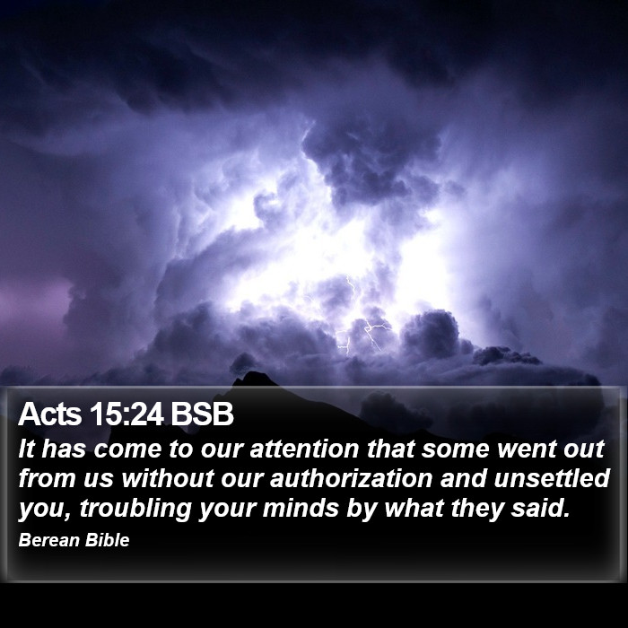 Acts 15:24 BSB Bible Study