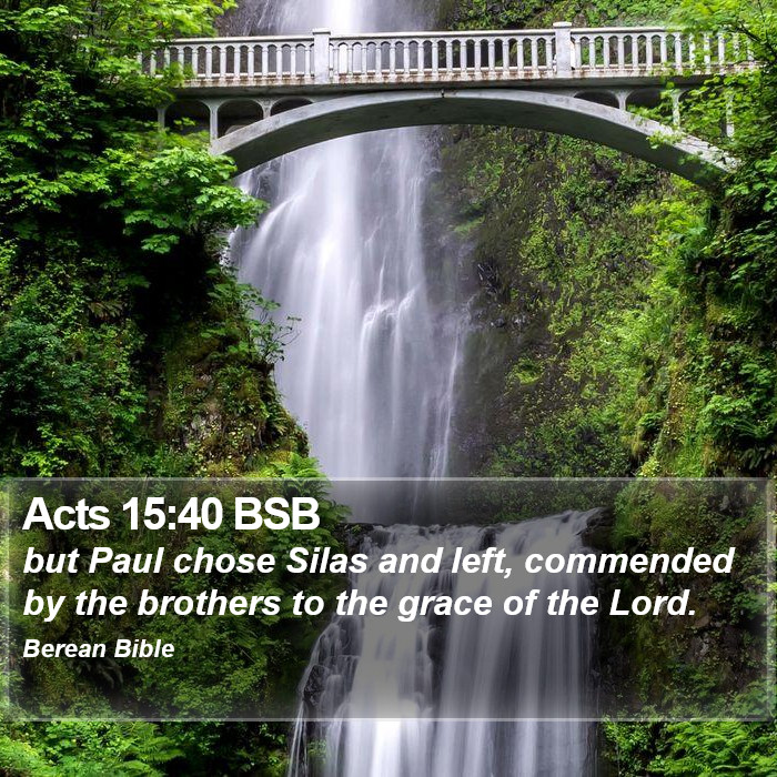 Acts 15:40 BSB Bible Study