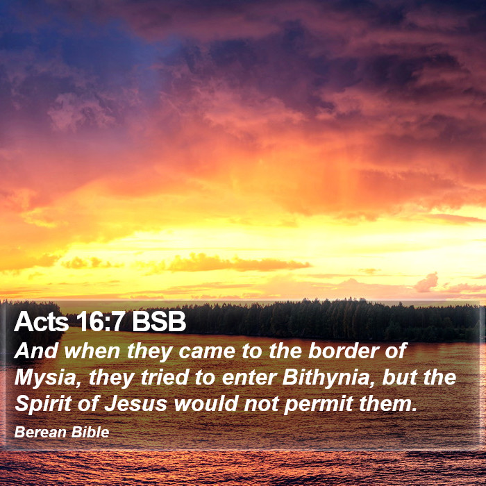 Acts 16:7 BSB Bible Study