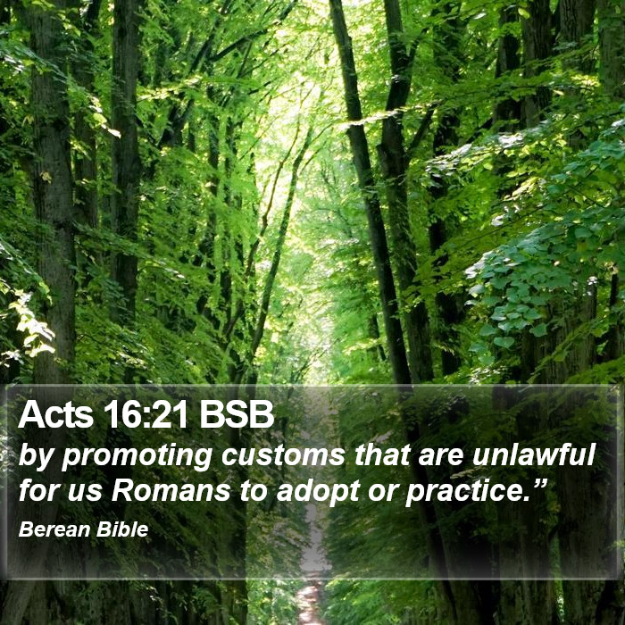 Acts 16:21 BSB Bible Study