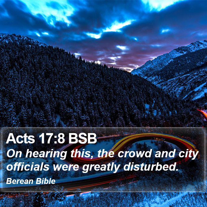 Acts 17:8 BSB Bible Study