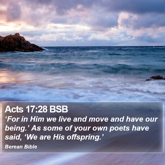 Acts 17:28 BSB Bible Study