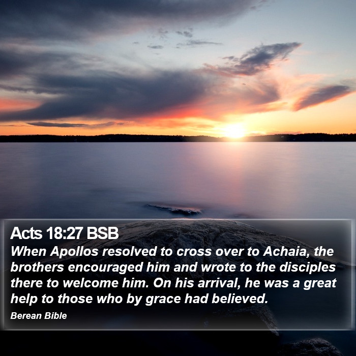 Acts 18:27 BSB Bible Study