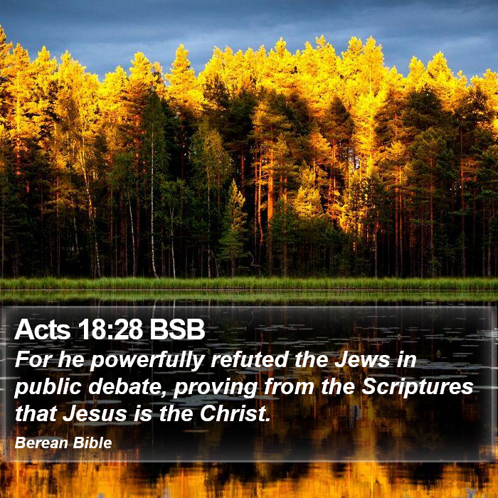 Acts 18:28 BSB Bible Study