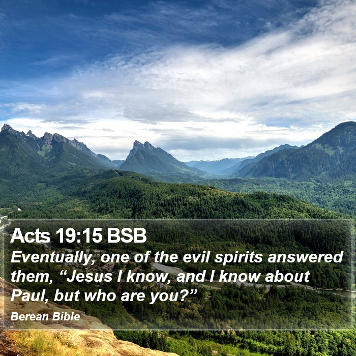 Acts 19:15 BSB Bible Study