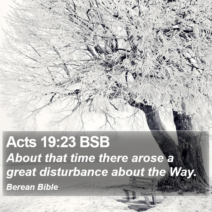 Acts 19:23 BSB Bible Study