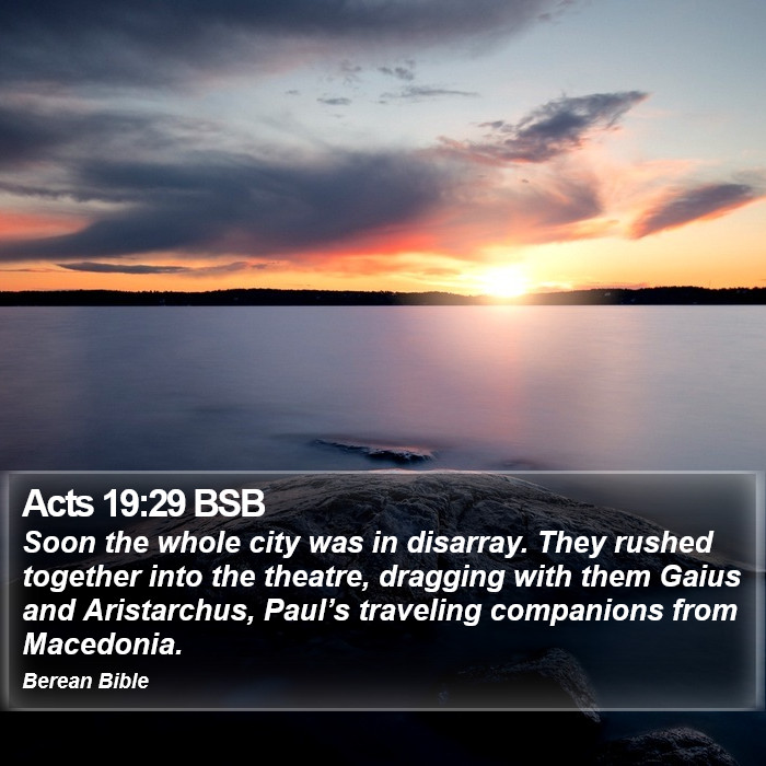 Acts 19:29 BSB Bible Study