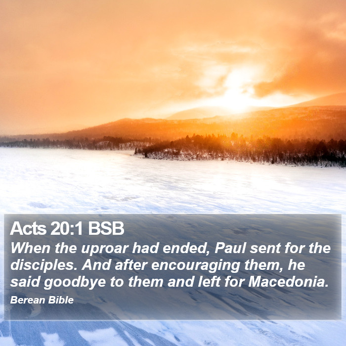 Acts 20:1 BSB Bible Study