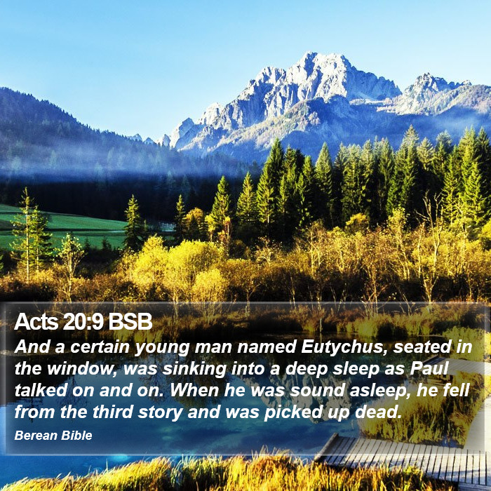 Acts 20:9 BSB Bible Study