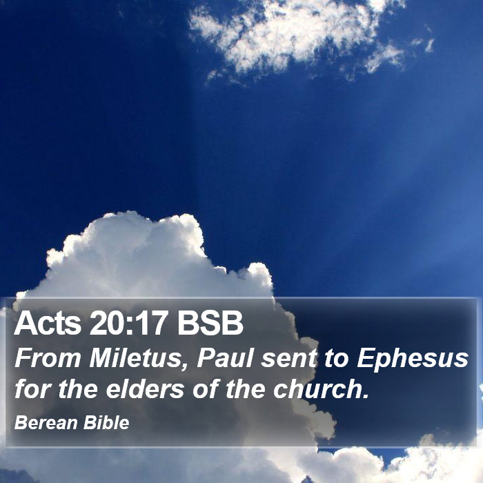 Acts 20:17 BSB Bible Study