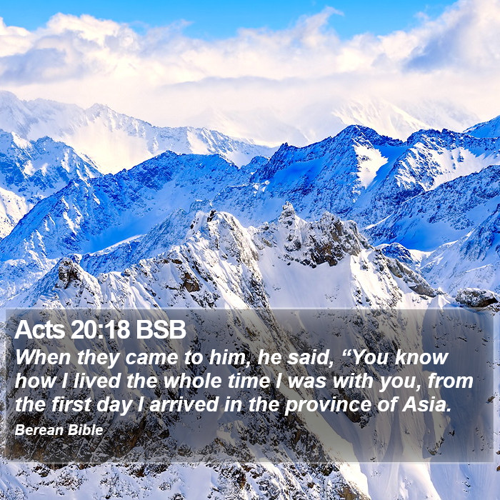 Acts 20:18 BSB Bible Study