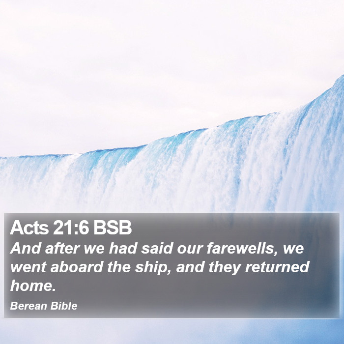 Acts 21:6 BSB Bible Study