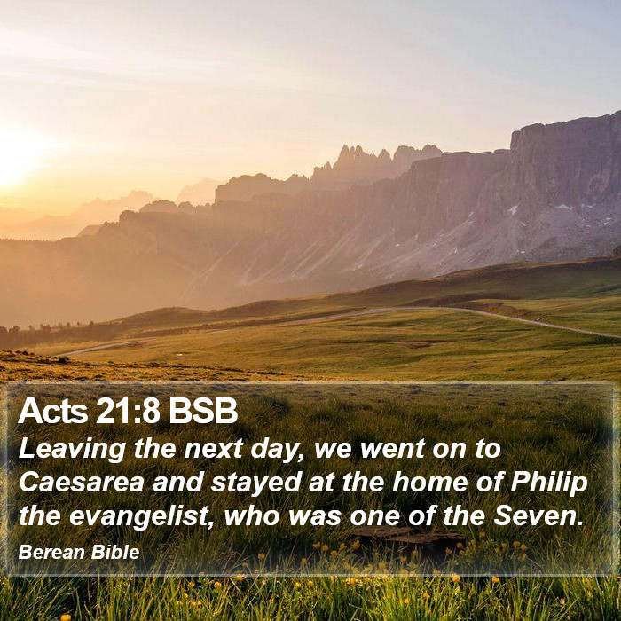 Acts 21:8 BSB Bible Study