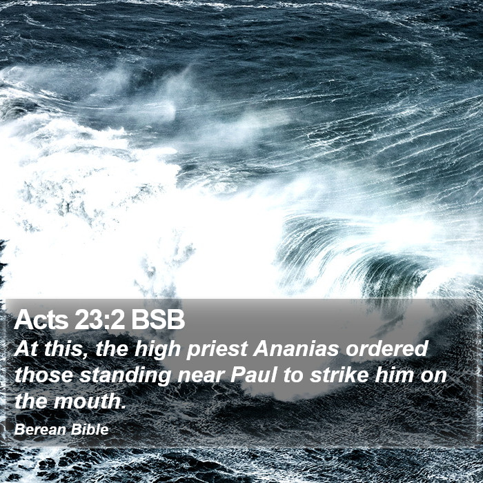 Acts 23:2 BSB Bible Study