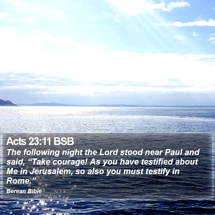 Acts 23:11 BSB Bible Study