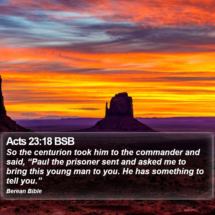 Acts 23:18 BSB Bible Study