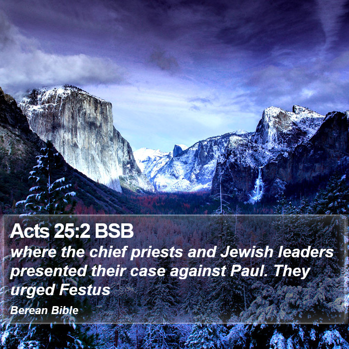 Acts 25:2 BSB Bible Study