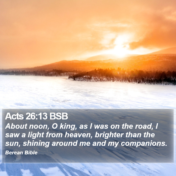 Acts 26:13 BSB Bible Study