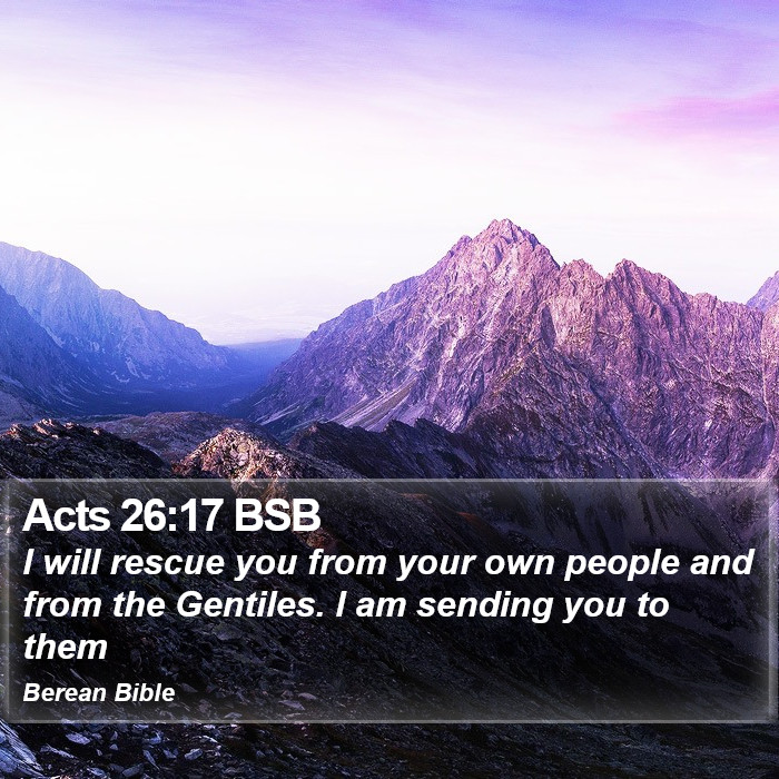 Acts 26:17 BSB Bible Study