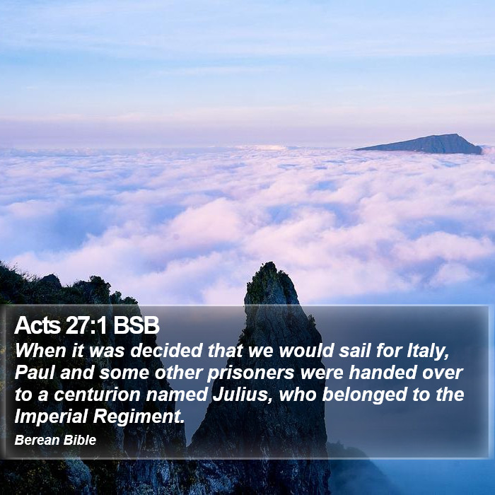 Acts 27:1 BSB Bible Study