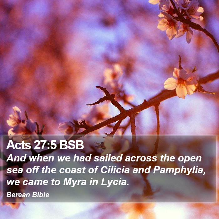 Acts 27:5 BSB Bible Study