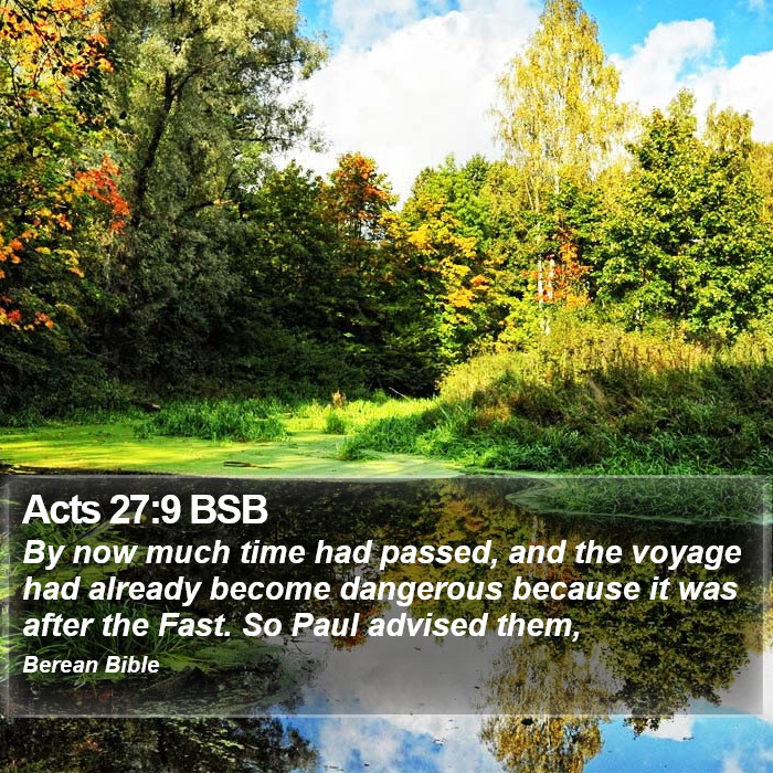 Acts 27:9 BSB Bible Study