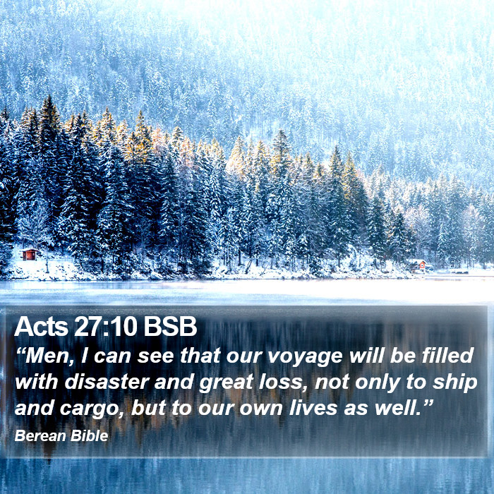 Acts 27:10 BSB Bible Study