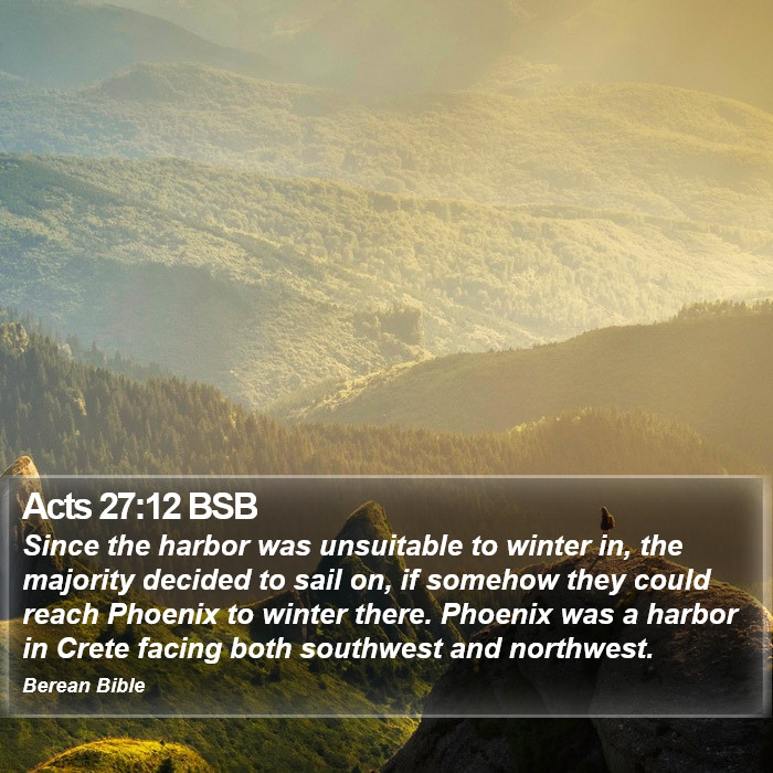 Acts 27:12 BSB Bible Study