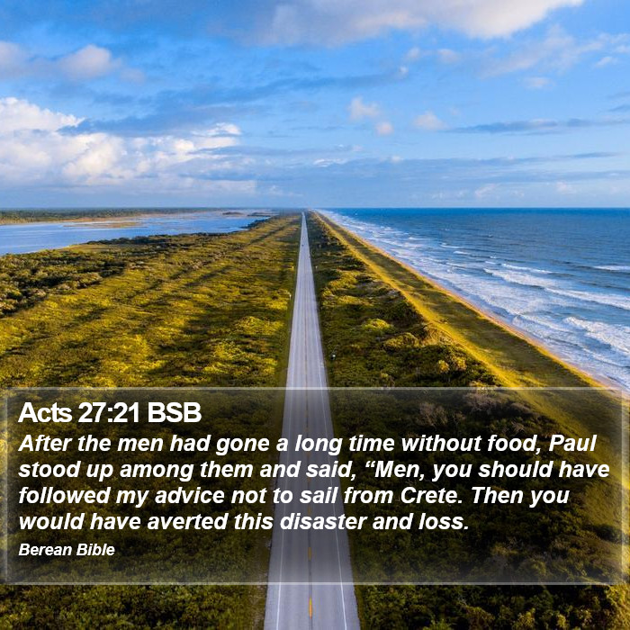 Acts 27:21 BSB Bible Study