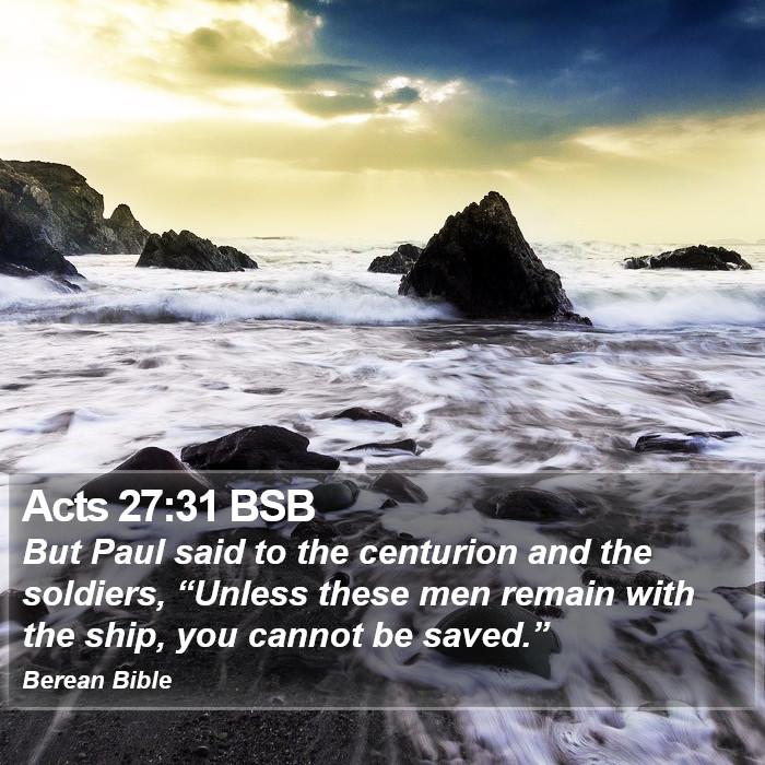 Acts 27:31 BSB Bible Study